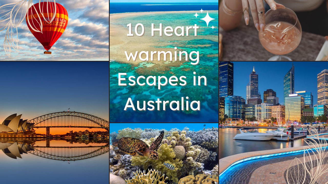 10-Heart-warming-Escapes-in-Australia