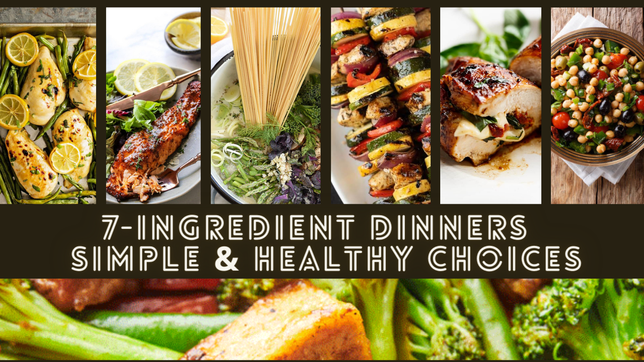 7-Ingredient-Dinners-Simple-Healthy-Choices-Cover