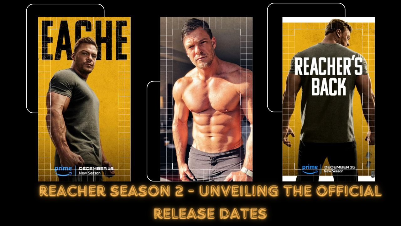 Reacher-Season-2-Unveiling-the-Official-Release-Dates1