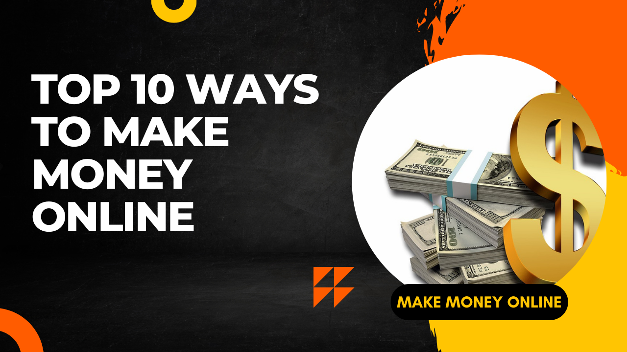 Top-10-ways-to-make-money-online