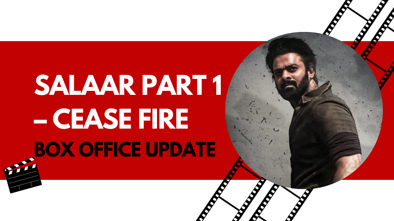 Salaar-Part-1–Cease-Fire-Box-Office-Update