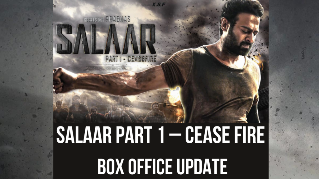 Salaar-Part-1–Cease-Fire-Box-Office-Update