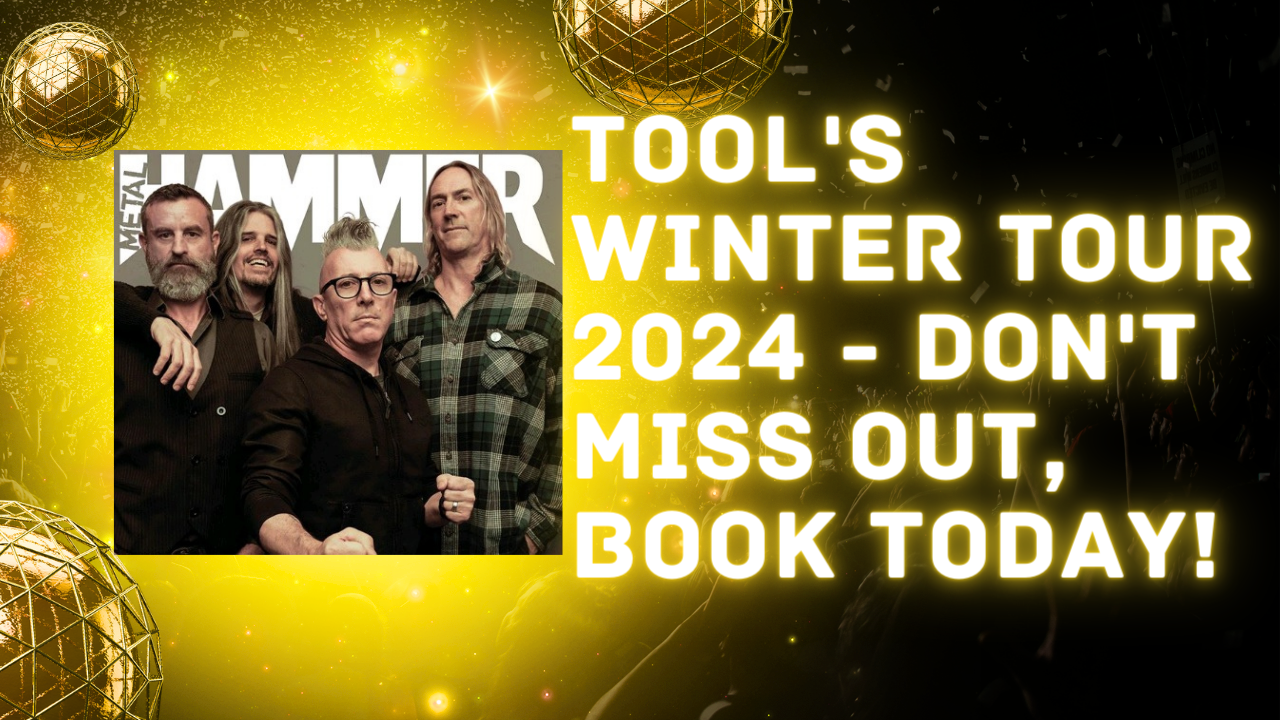 Tool's-Winter-Tour-2024 -Don't-Miss-Out, Book Today!