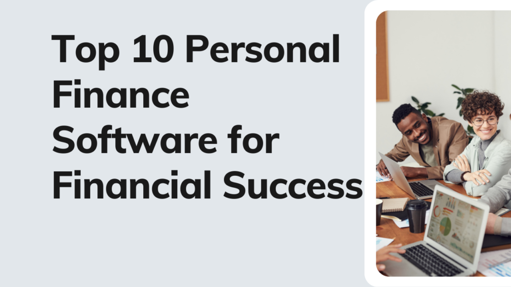 Top-10-Personal-Finance-Software-for-Financial-Success