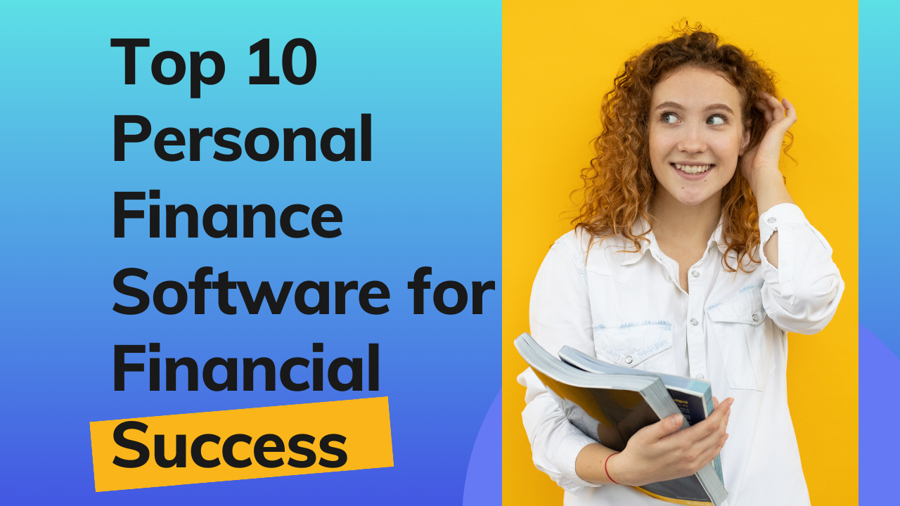 Top-10-Personal-Finance-Software-for-Financial-Success