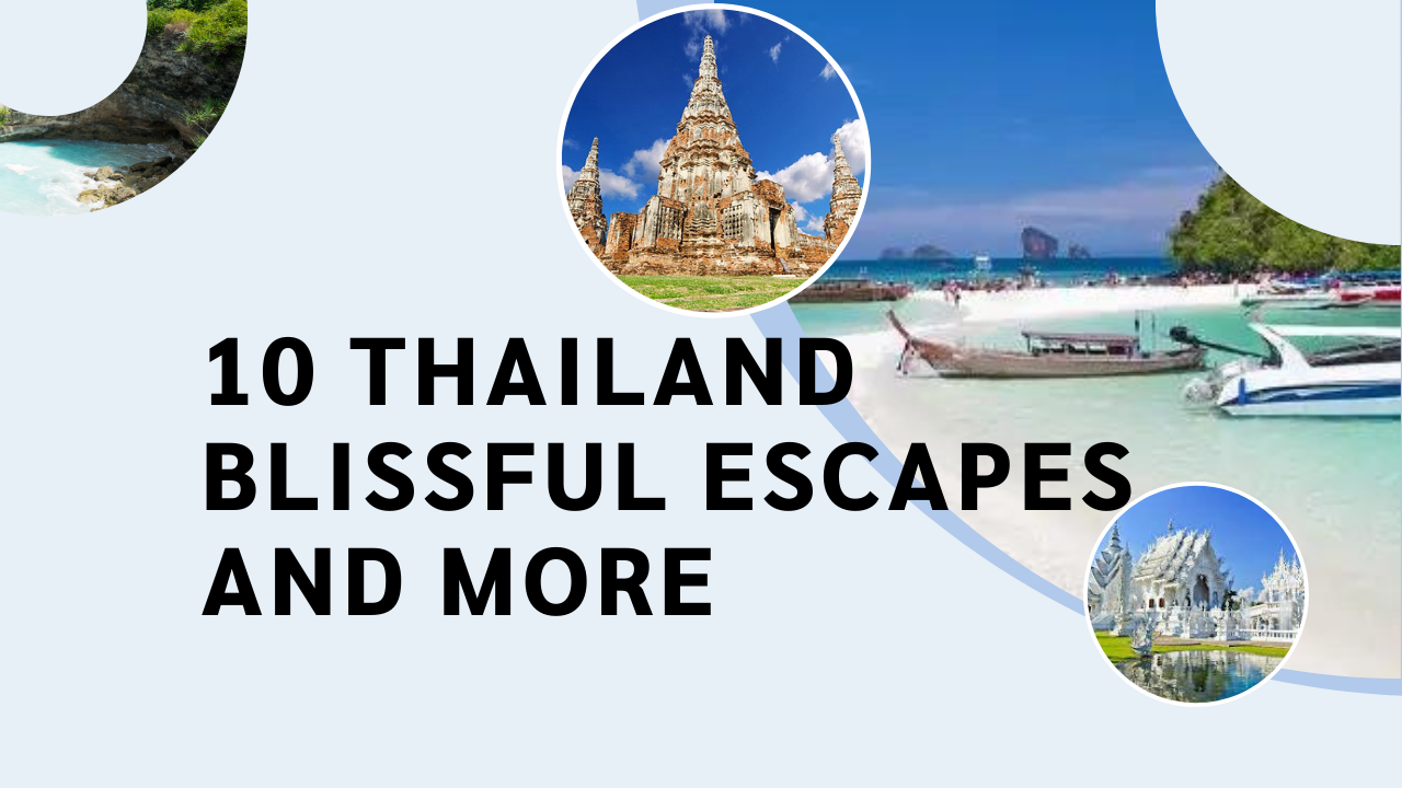 10-Thailand-Blissful-Escapes-and-More