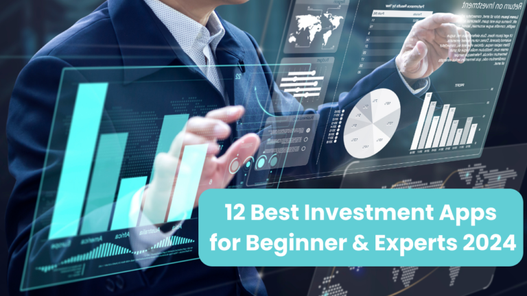 12-Best-Investment-Apps-for-Beginner-&-Experts-2024